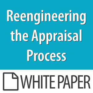 Reengineering The Appraisal Process